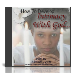 Intimacy With God Audio Bible Study